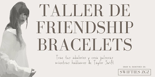 Imagem principal do evento TALLER SWIFTIE para hacer pulseras de la amistad