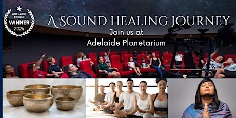 A SOUND HEALING JOURNEY @ ADELAIDE PLANETARIUM