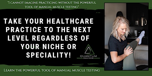 Quantum Muscle Testing Flow - In- Person Course primary image