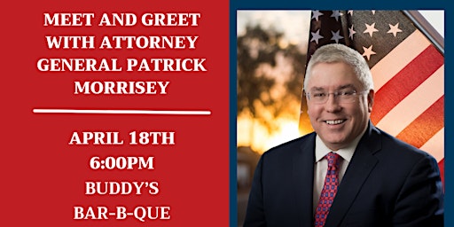 Image principale de Meet & Greet w/Attorney General Patrick Morrisey at Buddy's Bar-B-Que