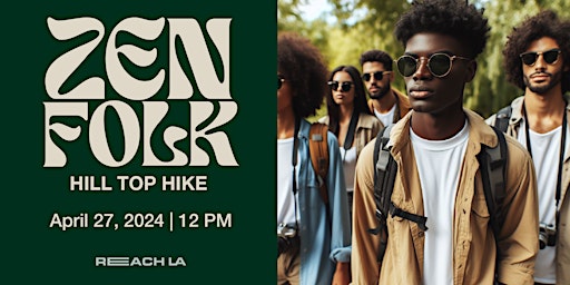 Imagen principal de ZEN FOLK -  Hill Top Hike