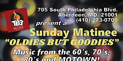 Primaire afbeelding van Sunday Matinee "Oldies but Goodies"