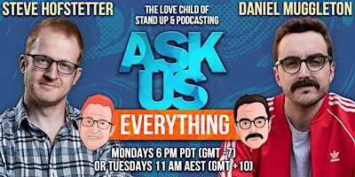 Ask+Us+Everything+%28With+Steve+Hofstetter+and+