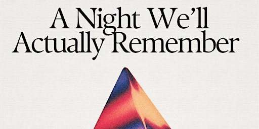 Image principale de A Night We'll (Actually) Remember