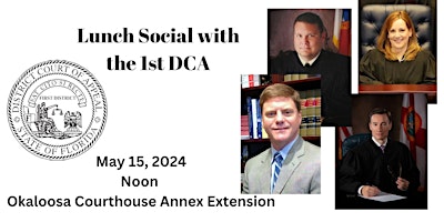 Primaire afbeelding van Lunch with the 1st DCA Okaloosa Courthouse Annex Extension