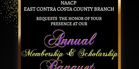 NAACP East Contra Costa County Branch Annual Banquet