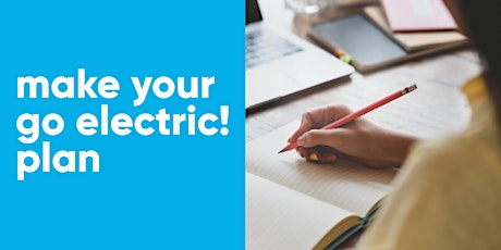 Imagem principal do evento Make Your Go Electric! Plan - Tools and resources to get you started