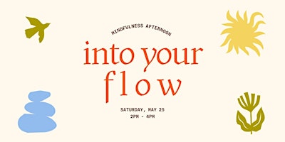 Primaire afbeelding van Info Your Flow - A Mindfulness Afternoon