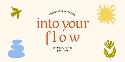 Primaire afbeelding van Info Your Flow - A Mindfulness Afternoon