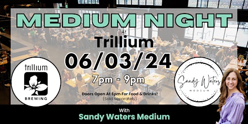 Imagem principal do evento Medium Night at Trillium