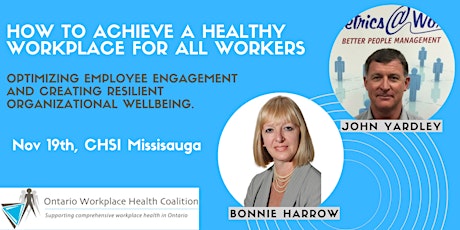 How to Achieve a Healthy Workplace For All Workers - OWHC Annual General Meeting 2019