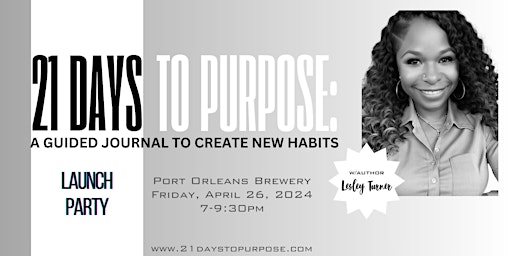 Hauptbild für 21 Days to Purpose Book Launch