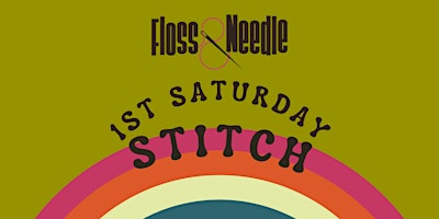 Imagem principal do evento May First Saturday Stitch at Floss and Needle