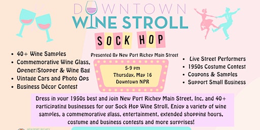 Imagem principal do evento New Port Richey Downtown Wine Stroll: Spring Sock Hop!