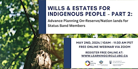 Wills & Estates for Indigenous People Part 2
