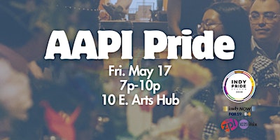 Image principale de Indy Pride AAPI Pride