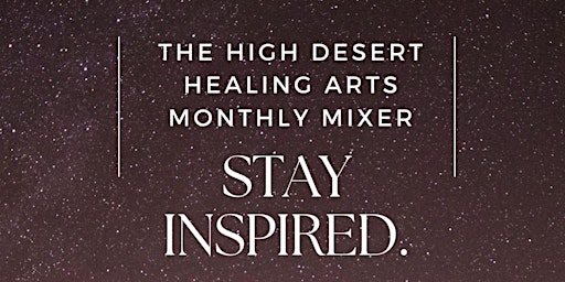 Image principale de High Desert Healers Monthly Mixer