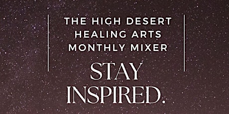 High Desert Healers Monthly Mixer