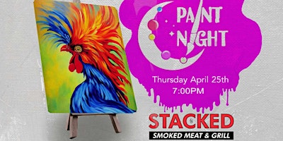 Primaire afbeelding van Paint Night at Stacked- Smoked Meat & Grill!
