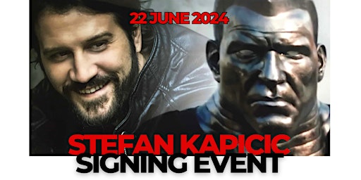 Imagem principal do evento Meet Stefan Kapicic - Colossus From All Three Deadpool Movies