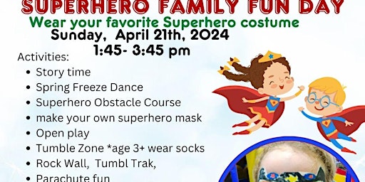 Immagine principale di Inclusion Superhero Family Fun Day -ALL AGES- Kids with autism are welcome. 