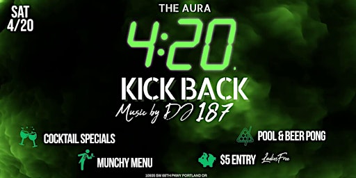 4/20 Kick Back Party primary image