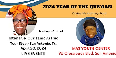 Imagen principal de 2024 YEAR OF THE QUR'AAN TOUR: ARABIC INTENSIVES-SAN ANTONIO MAS YOUTH CTR