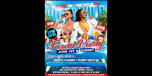 Wet & Wild  Pool / Foam Party