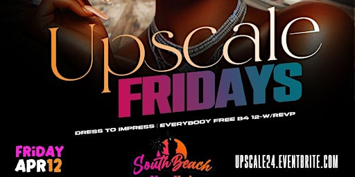 UPSCALE FRIDAYS primary image