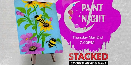 Paint Night at Stacked- Smoked Meat & Grill!