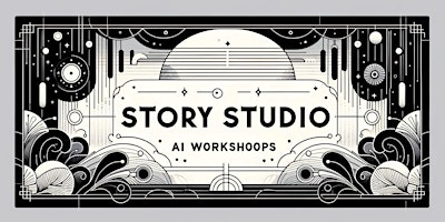 Primaire afbeelding van Story Studio's AI Workshop