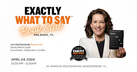 Exactly What to Say® Book Club | Orlando