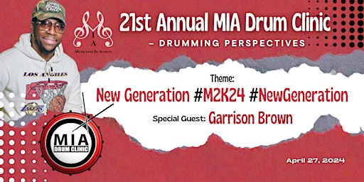 Primaire afbeelding van 21st Annual MIA Drum Clinic  - Drumming Perspectives