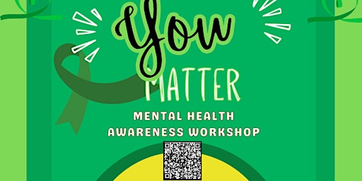 Imagem principal do evento "You Matter" Mental Health Awareness Workshop