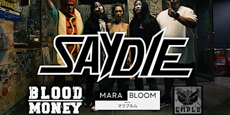 HIGH FIVES AND STAGE DIVES OAHU Presents: SAYDIE