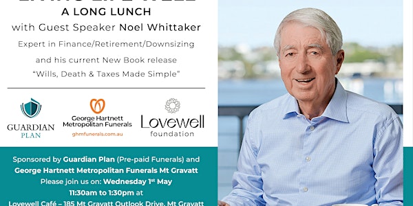 "Living Life Well" Long Lunch - Free Event