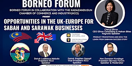 OPPORTUNITIES in UK - Europe - Promoting Sabah Sarawak Malaysia  Products