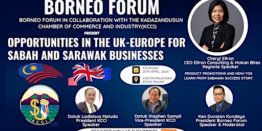 Image principale de OPPORTUNITIES in UK - Europe - Promoting Sabah Sarawak Malaysia  Products