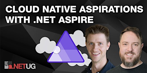 Hauptbild für Cloud Native Aspirations with .NET Aspire