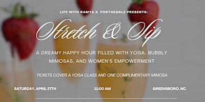 Image principale de Stretch & Sip: A Yoga Wellness  Event
