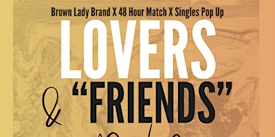 Imagem principal do evento Let's Talk About It: Lovers & Friends Part II