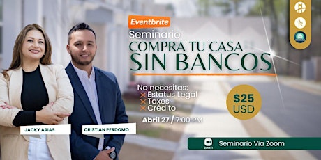 Seminario Compra tu casa SIN BANCOS