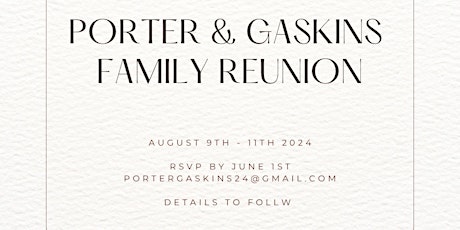 Porter & Gaskins Family Reunion