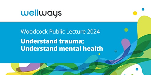 Hauptbild für Understand Trauma; Understand Mental Health