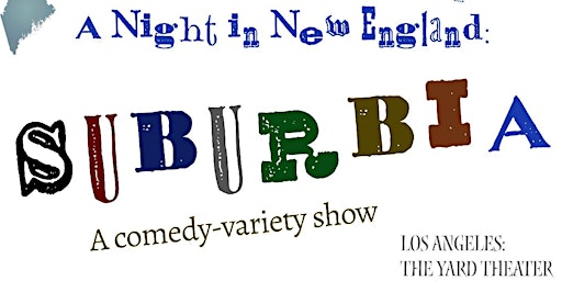 Imagen principal de A Night in New England: Suburbia