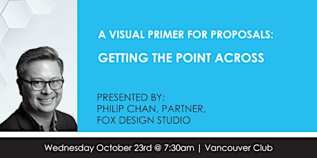 CSMPS Breakfast | A visual primer for proposals - Getting the Point Across primary image