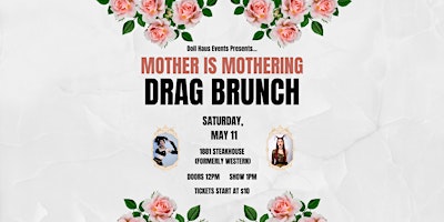 Primaire afbeelding van Mother is Mothering Drag Brunch at The Western! Hosted by Anne and Violet!