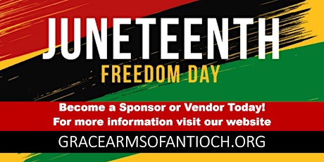 JUNETEENTH FREEDOM DAY GRACE ARMS OF ANTIOCH - FREE EVENT