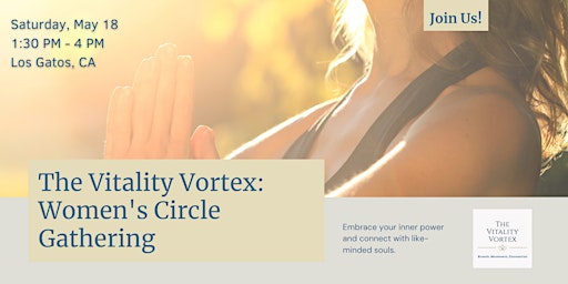 The Vitality Vortex Women's Circle primary image