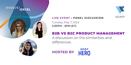 WIP Toronto| B2B vs. B2C Product Management